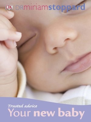 cover image of Trusted Advice Your New Baby